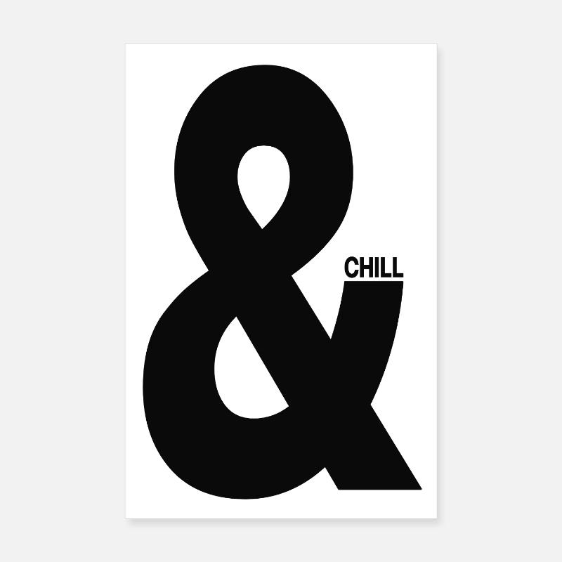 And & Chill Typography Minimal Poster 8" x 12" (20x30 cm)