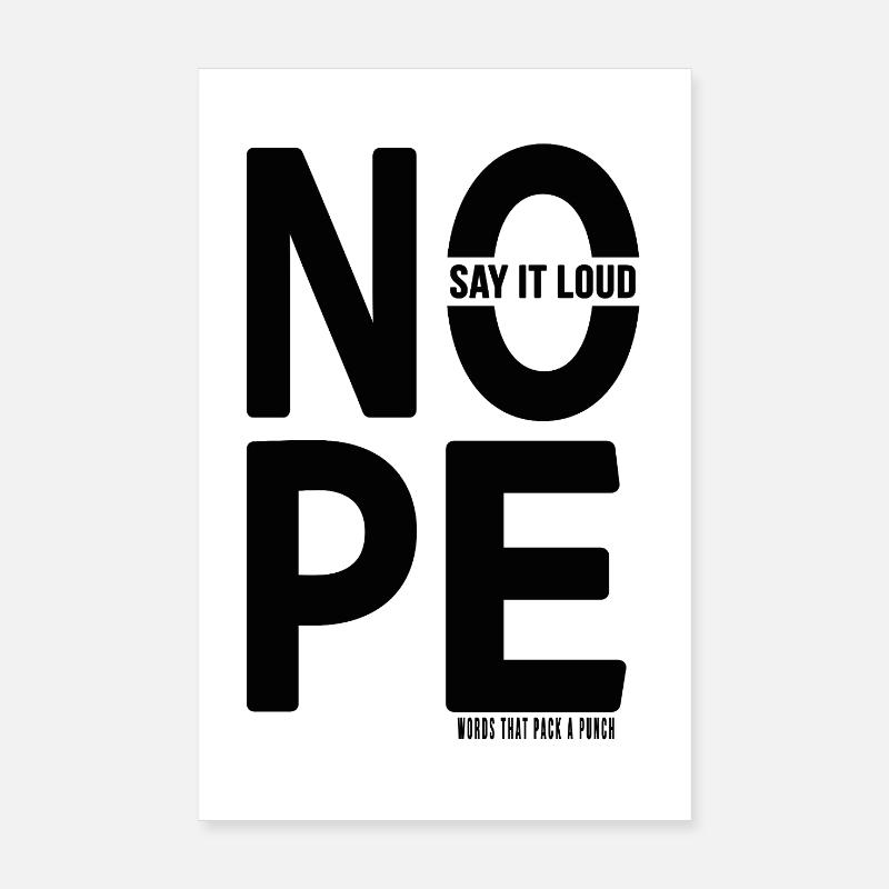 NOPE Minimalist Typography Statement Design Poster 8" x 12" (20x30 cm)