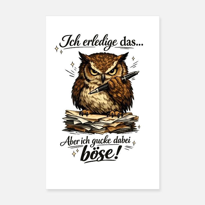 Ich mach das Eule lustiger Büro Spruch Poster 20x30 cm