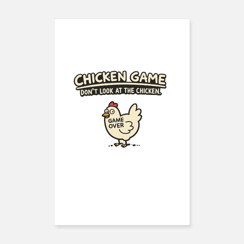 Jeu du poulet – Ne regarde pas Poster 20 x 30 cm