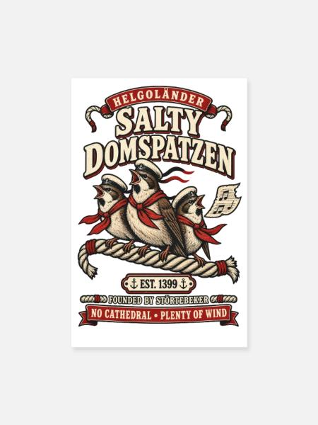 Helgoländer Salty Domspatzen – Est. 1399 - Poster 20x30 cm - Weiß