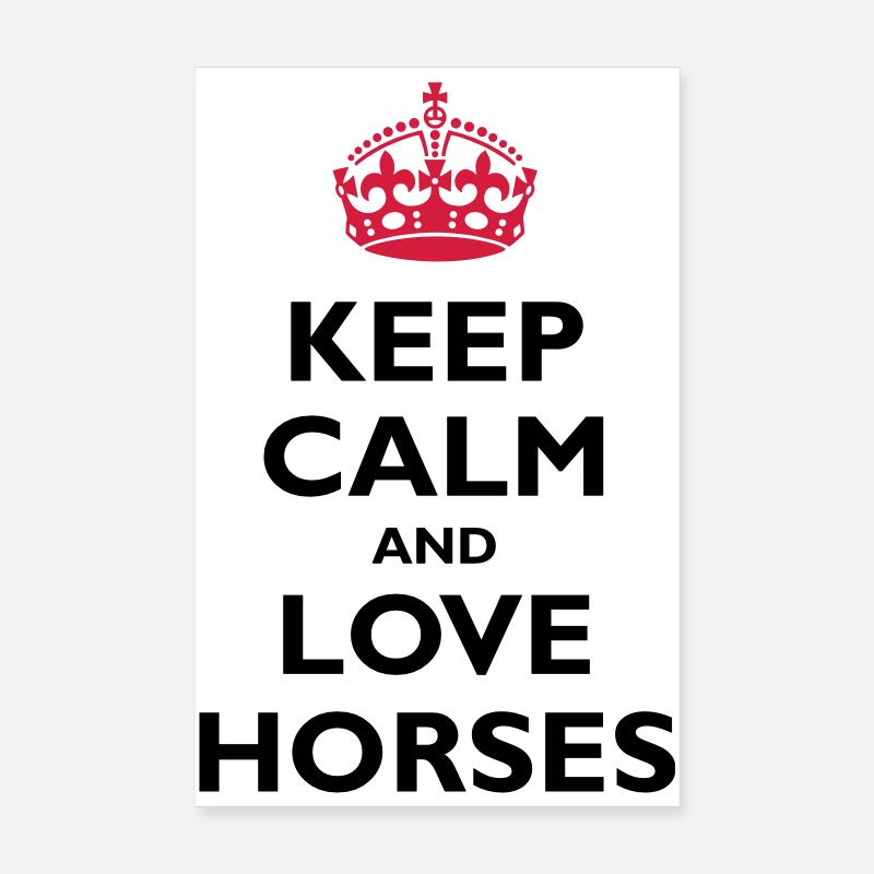 Keep Calm and Love Horses Poster 20x30 cm