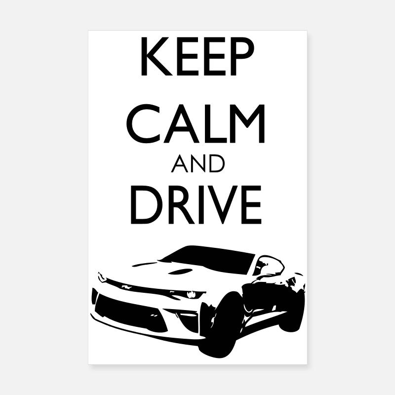 Keep Calm and Drive Camaro - Poster 20x30 cm - Weiß