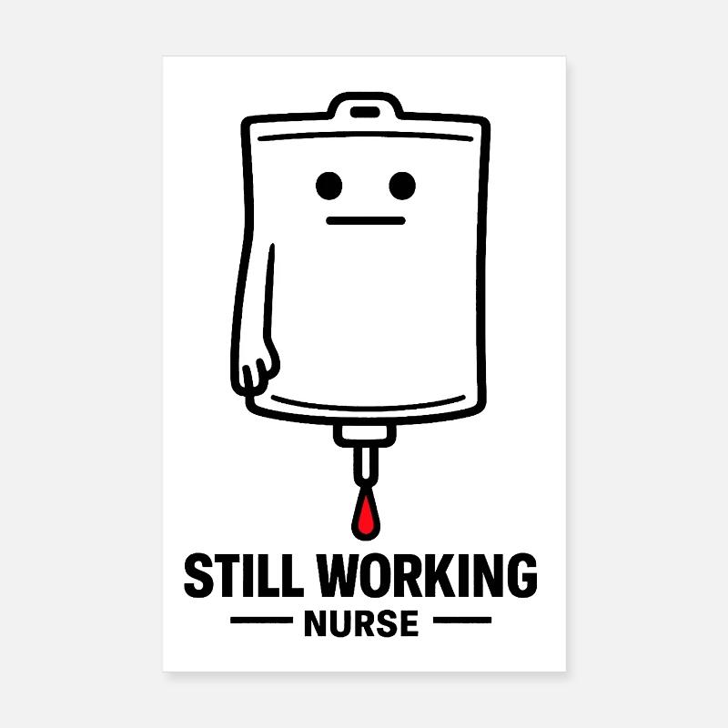 Infirmière toujours active Poster 20 x 30 cm