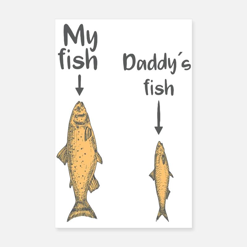 My fish, Daddy's fish Poster 8" x 12" (20x30 cm)