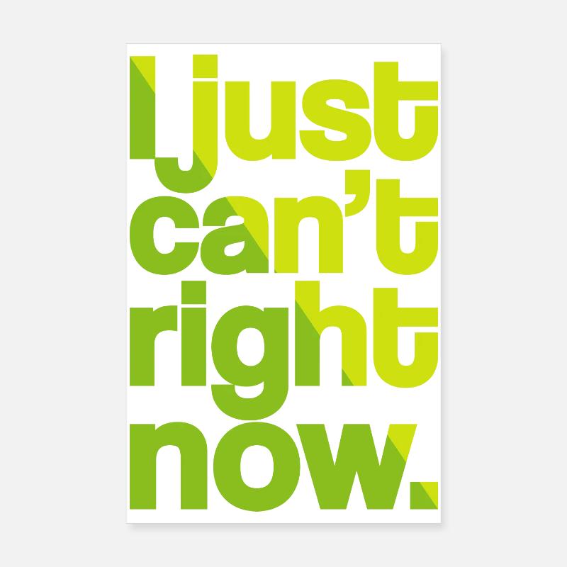 Just Can't (dark) Poster 8" x 12" (20x30 cm)