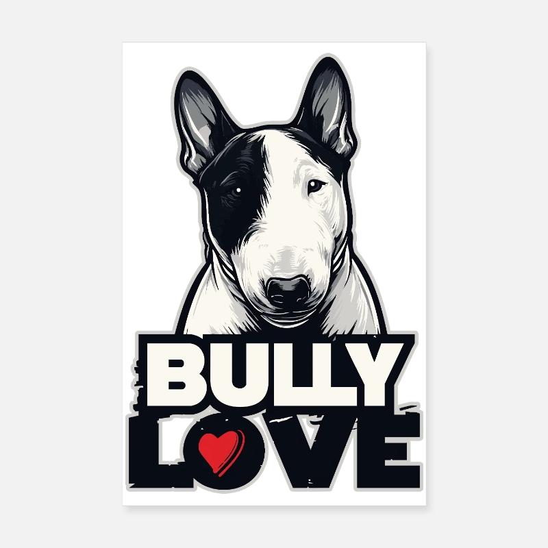 BULLY LOVE – Bullterrier Design  - Poster 20x30 cm - Weiß