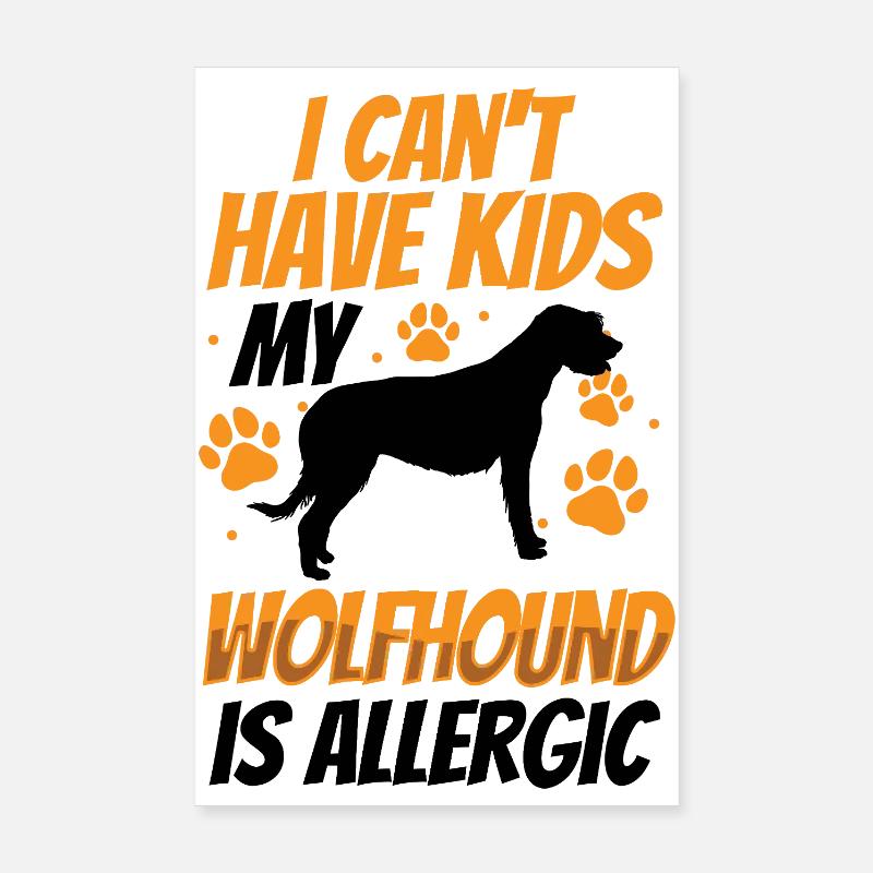 Irish Wolfhound est allergique Poster 20 x 30 cm