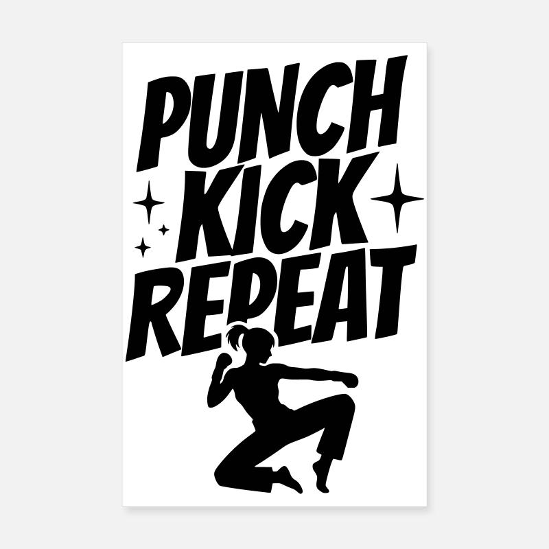 Kickboxer Silhouette - Punch, Kick, Repeat Poster 8" x 12" (20x30 cm)