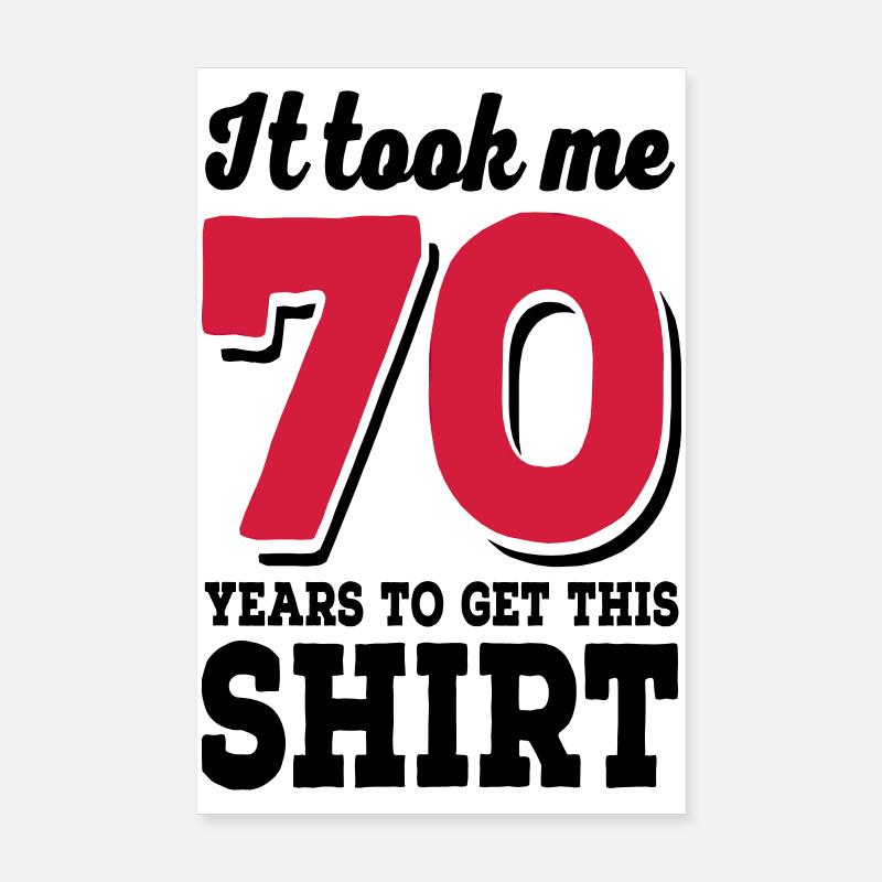 70 ans Poster 20 x 30 cm