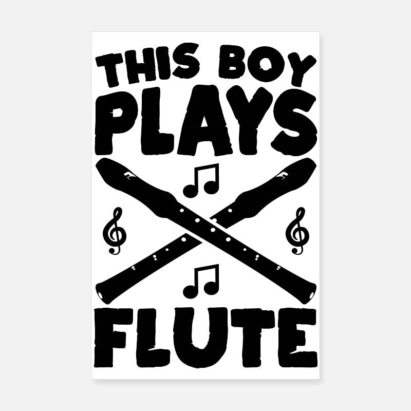 This Boy Plays Flute Poster 8" x 12" (20x30 cm)
