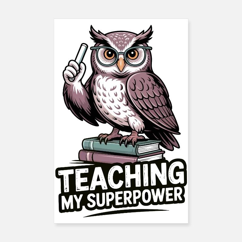 Teaching Power Owl Poster 8" x 12" (20x30 cm)
