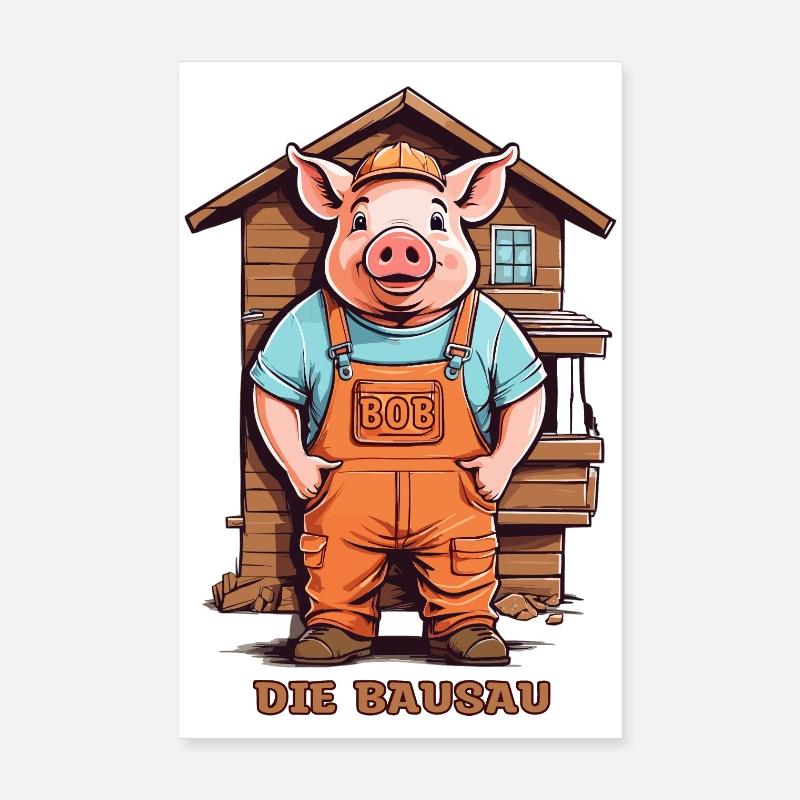 Bob Die Bausau, Handwerker Schwein Poster 20x30 cm