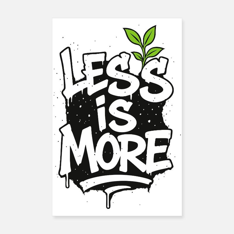 Less is More – Le minimalisme rencontre le style de la rue Poster 20 x 30 cm
