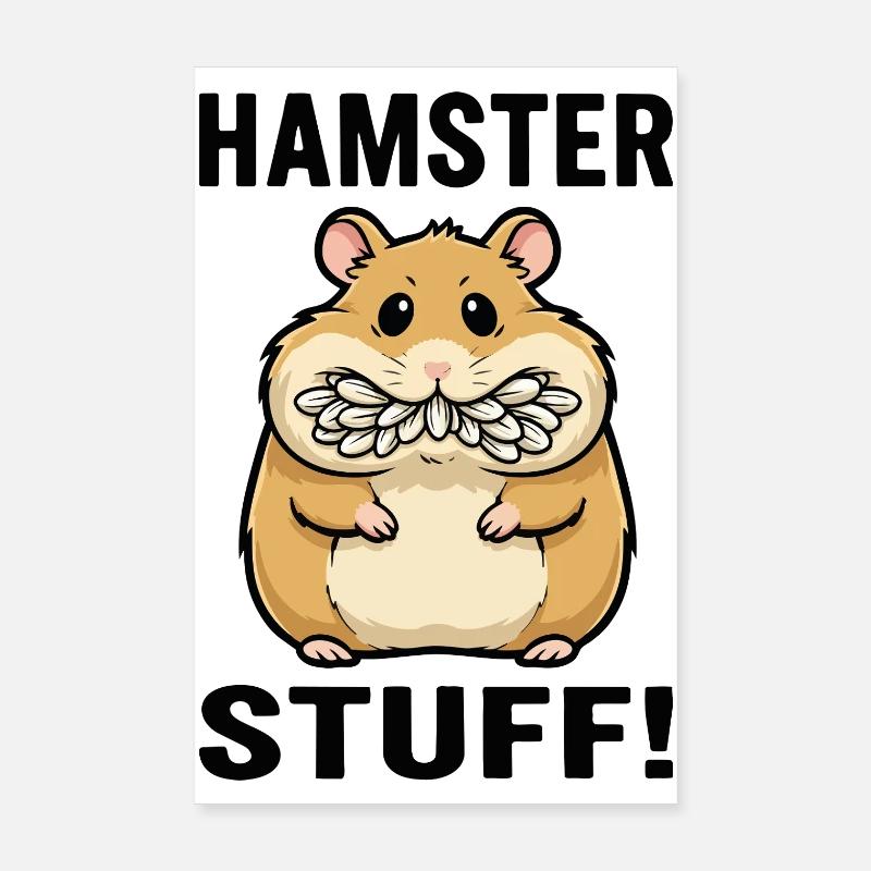 Hamster Stuff Seed Cheeks Rodent Poster 8" x 12" (20x30 cm)