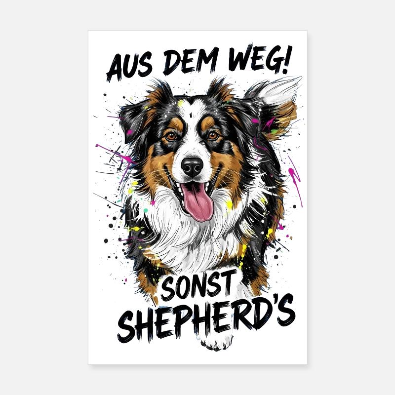 Australischer Schäferhund Aus Dem Weg Geschenk  Poster 20x30 cm