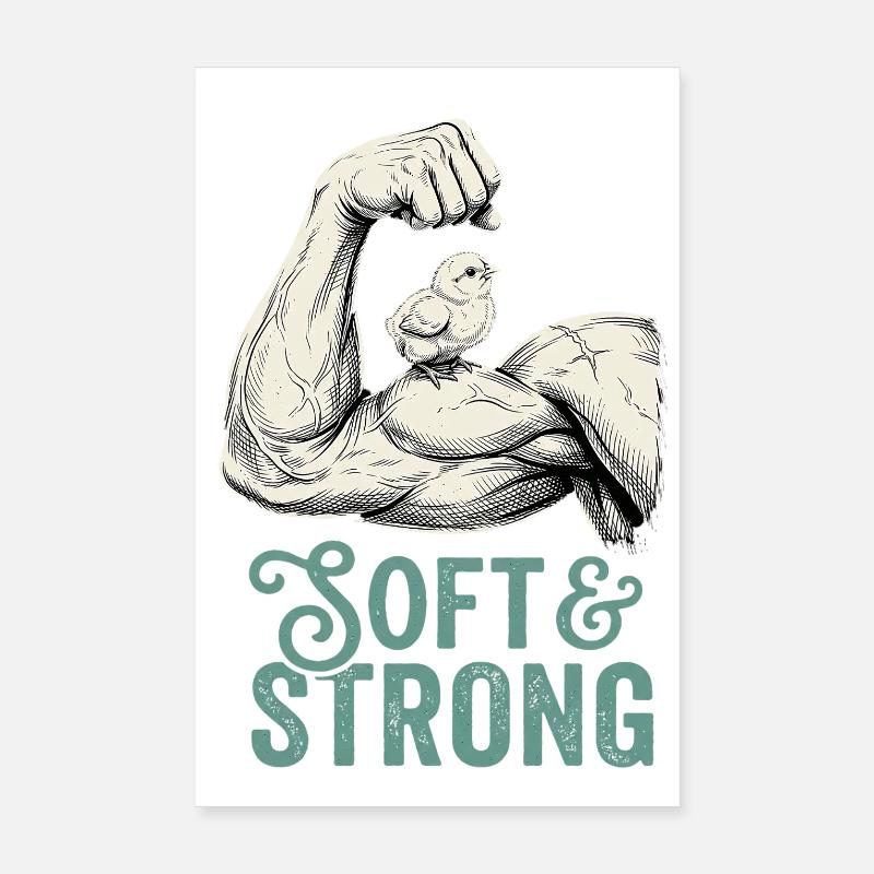 Strong and Soft Poster 8" x 12" (20x30 cm)