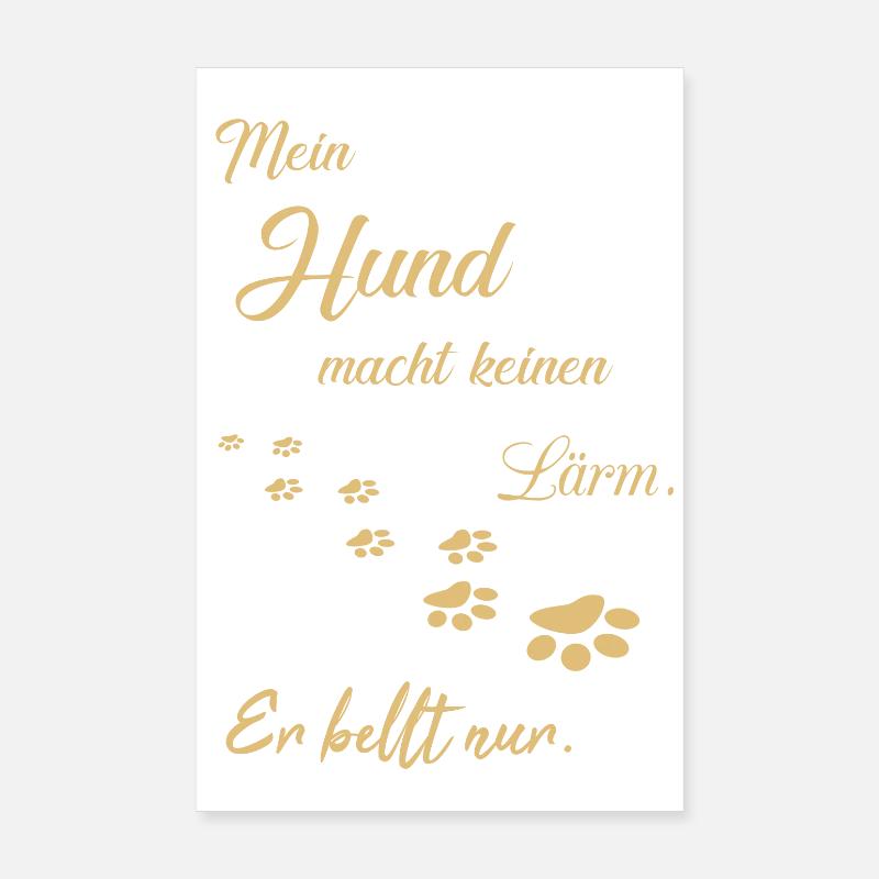 Hunde Hundesprüche - Poster 20x30 cm - Weiß