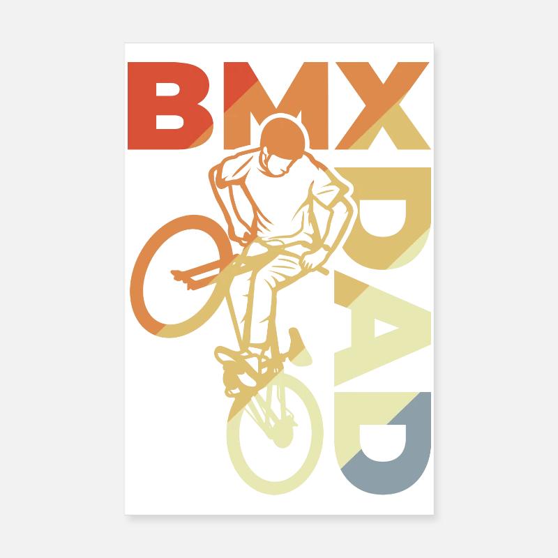 BMX Dad Poster 8" x 12" (20x30 cm)