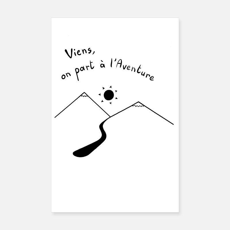 Viens, on part à l'Aventure Poster 20 x 30 cm