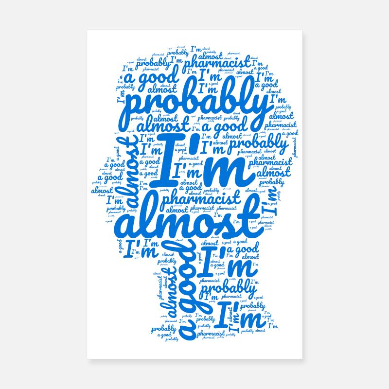 Pharmacist funny gift design. Poster 8" x 12" (20x30 cm)