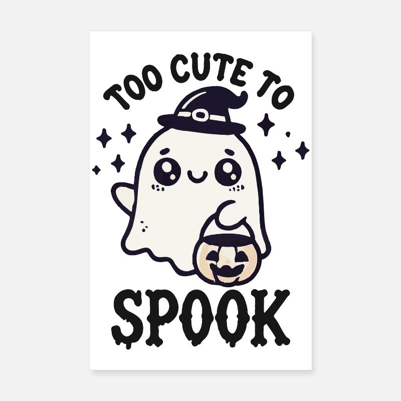 Fantôme mignon Trop mignon pour être effrayé Poster 20 x 30 cm