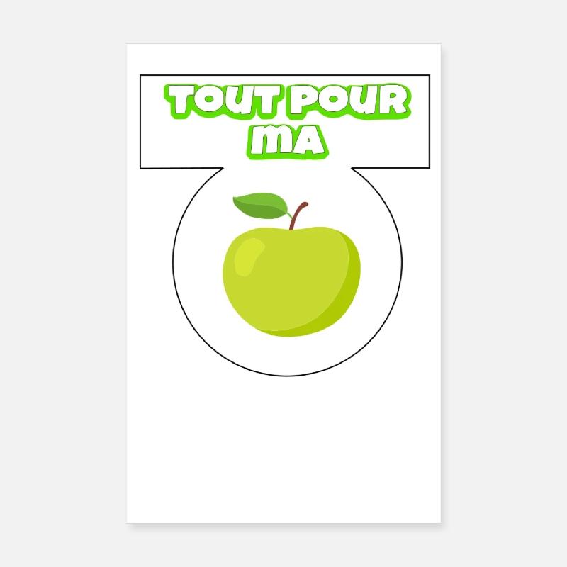 Everything for my apple Poster 8" x 12" (20x30 cm)