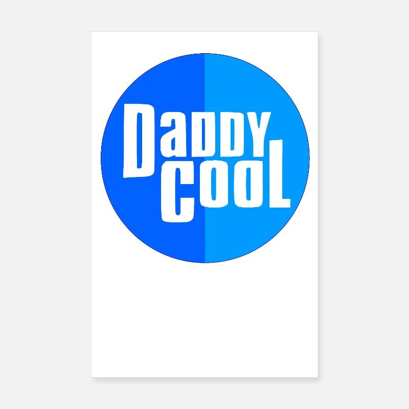 Cool Daddy Poster 8" x 12" (20x30 cm)