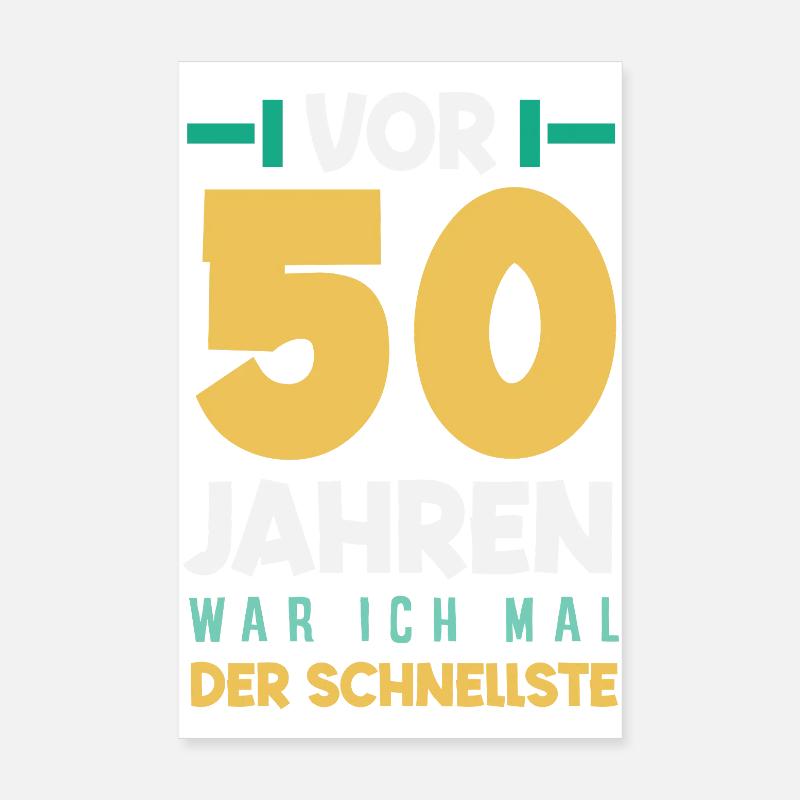 Lustiges 50. Geburtstag Geburtstagsshirt Geschenk Poster 20x30 cm