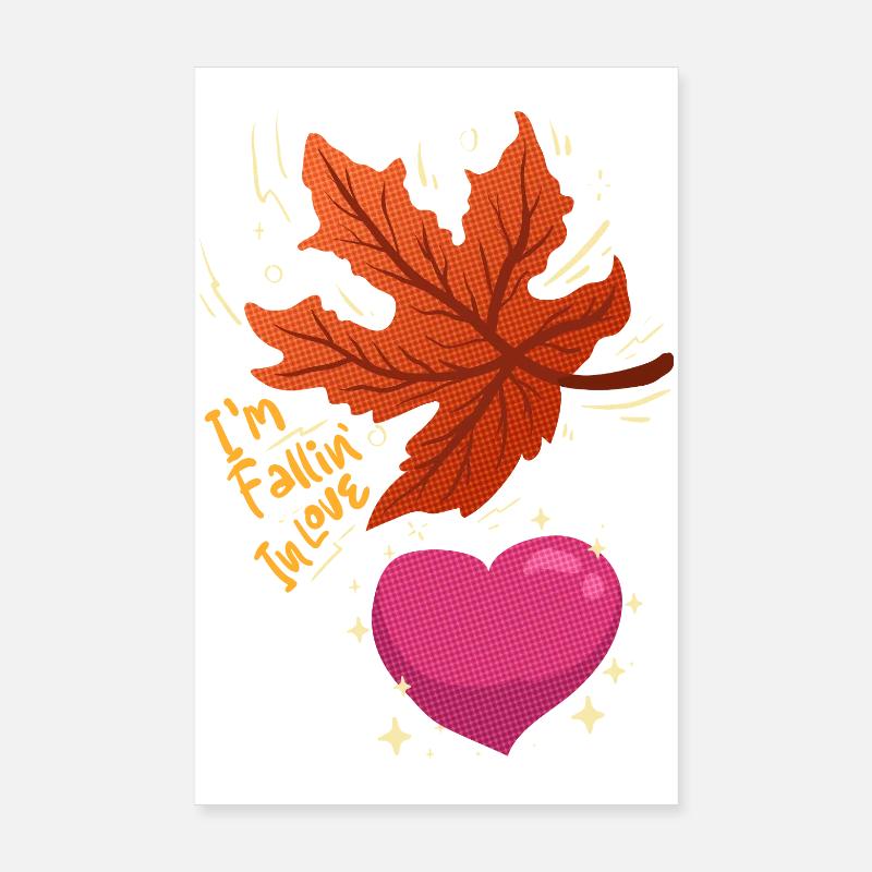 I'm Falling in Love - Maple Leaf Falling In Love Poster 20x30 cm