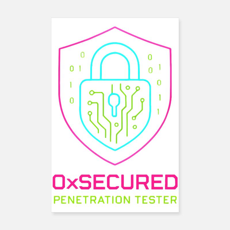 Shield 0xSecure Cyber Penetration Tester Poster 8" x 12" (20x30 cm)