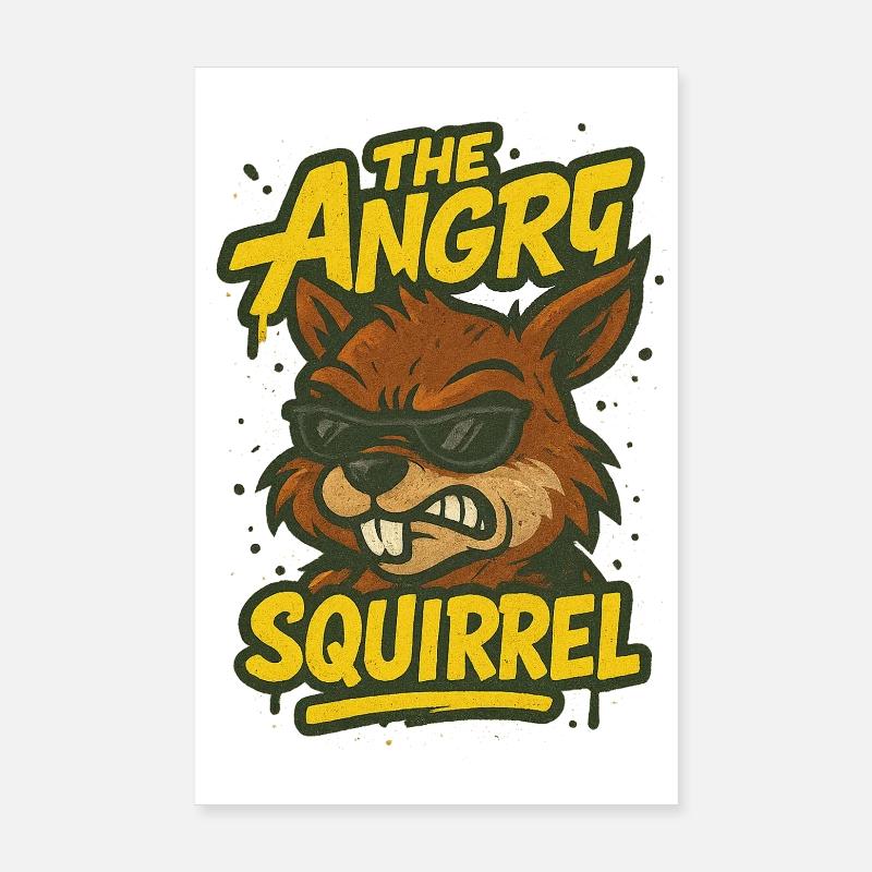 Das wütende Eichhörnchen Poster 20x30 cm