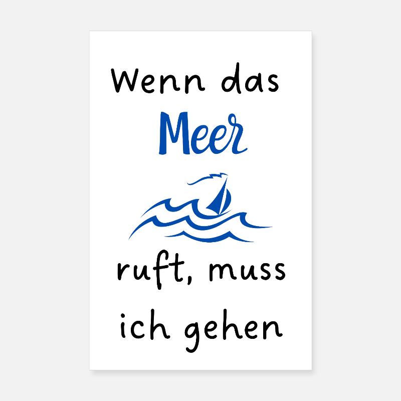 Wenn_das_Meer ruft - Poster 20x30 cm - Weiß