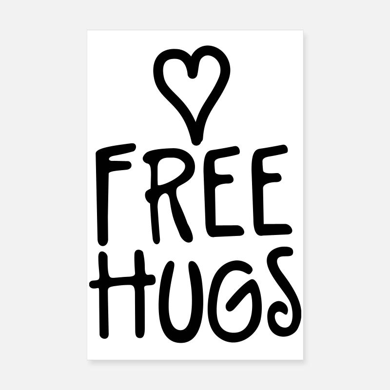 free hugs Poster 20 x 30 cm