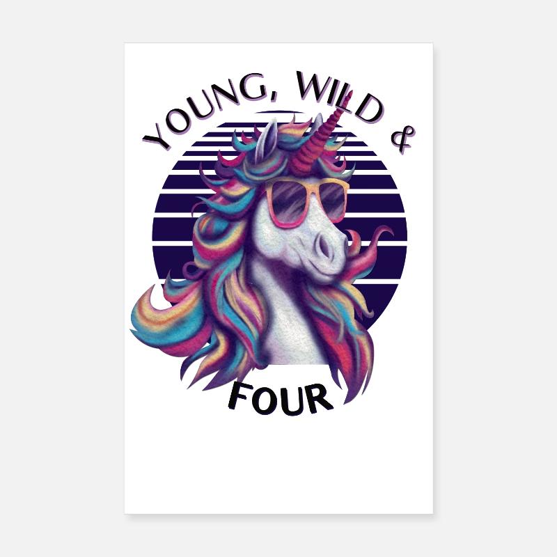 Young, Wild & Four – Cooles Einhorn Geburtstag Poster 20x30 cm