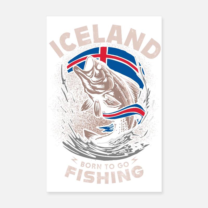 ISLANDE - born to go - PÊCHE Poster 20 x 30 cm