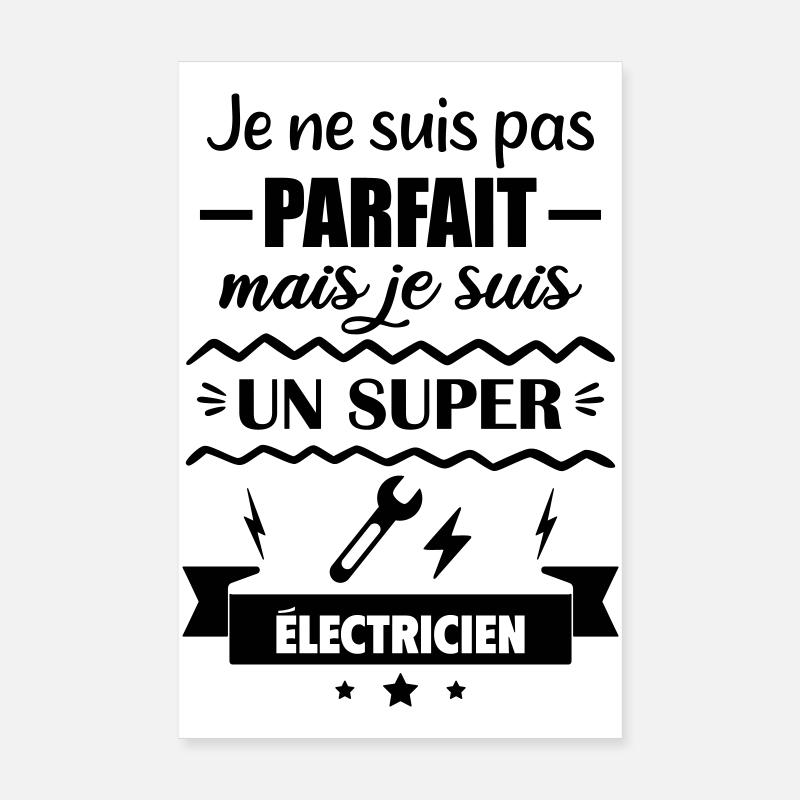 Nicht perfekt, aber großartiger Elektriker Poster 20x30 cm