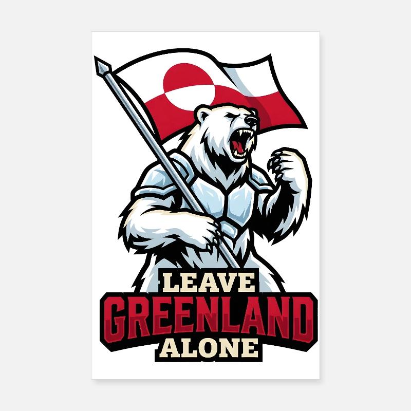Leave Greenland Alone Polar Bear Flag Design Poster 8" x 12" (20x30 cm)