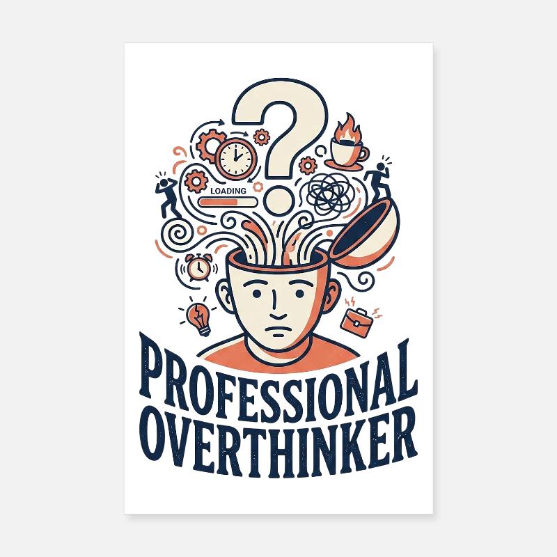 Professional Overthinker Poster 8" x 12" (20x30 cm)
