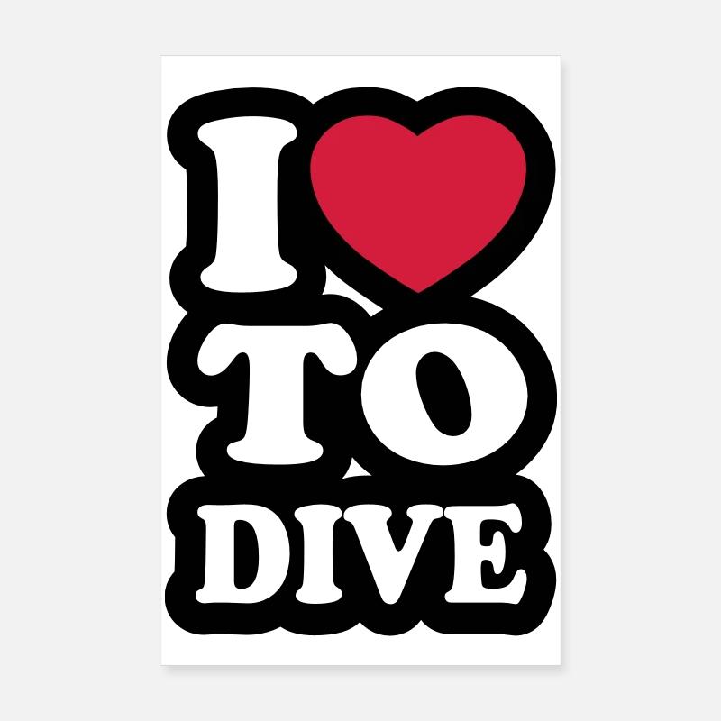 I love to dive - Ich liebe es zu tauchen Poster 20x30 cm