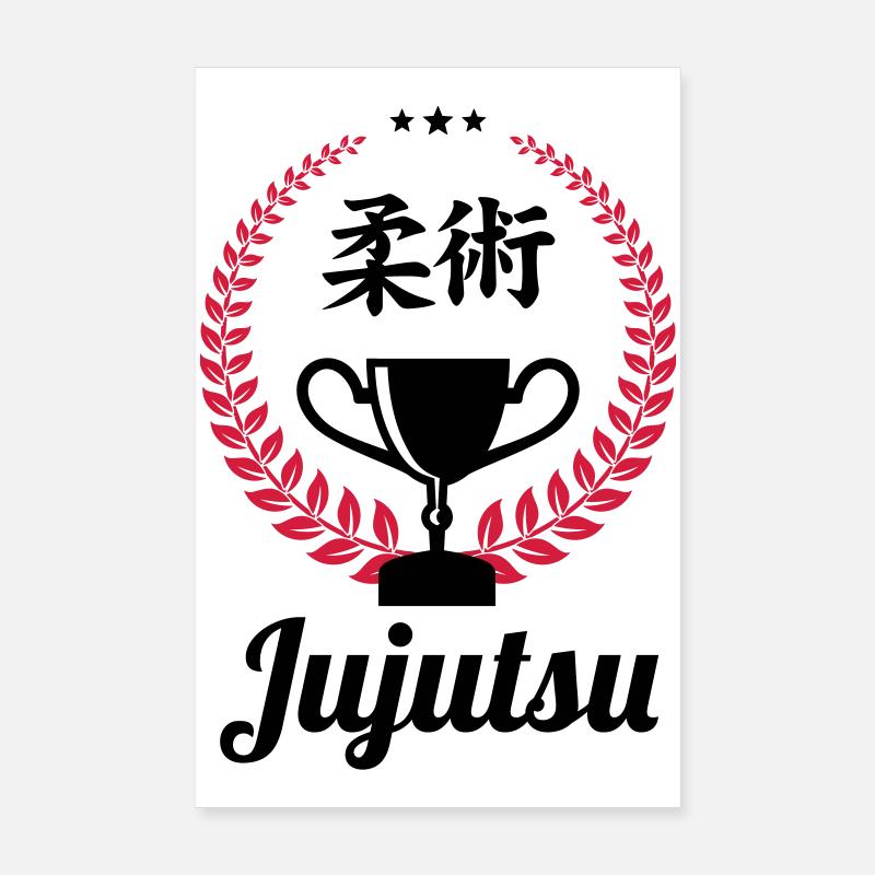 Jujutsu Jiu Jitsu Jiujitsu Ju-jitsu Jiu-jitsu Poster 8" x 12" (20x30 cm)