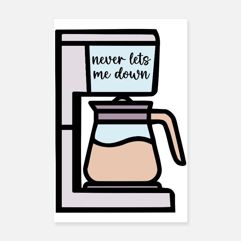 Filter Coffee Reliability Poster 8" x 12" (20x30 cm)