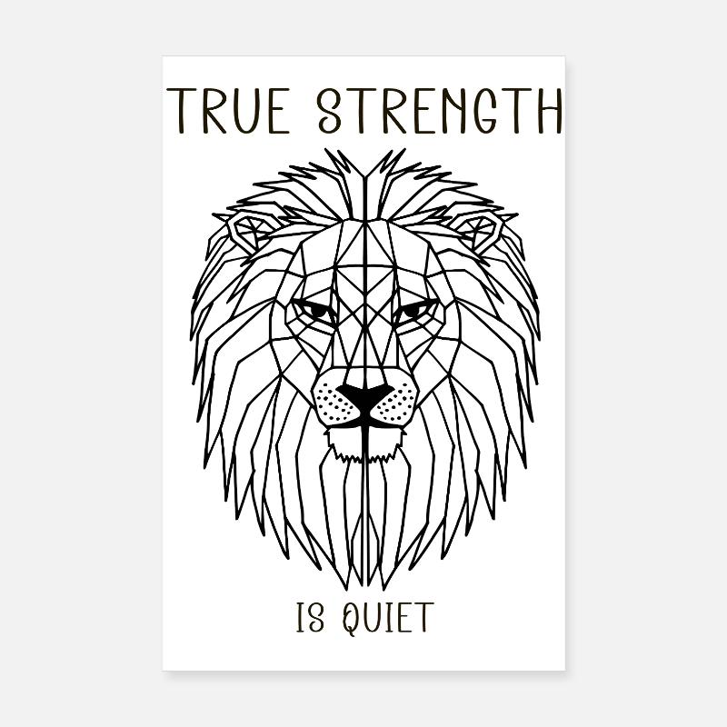 true strength is quiet Poster 20x30 cm