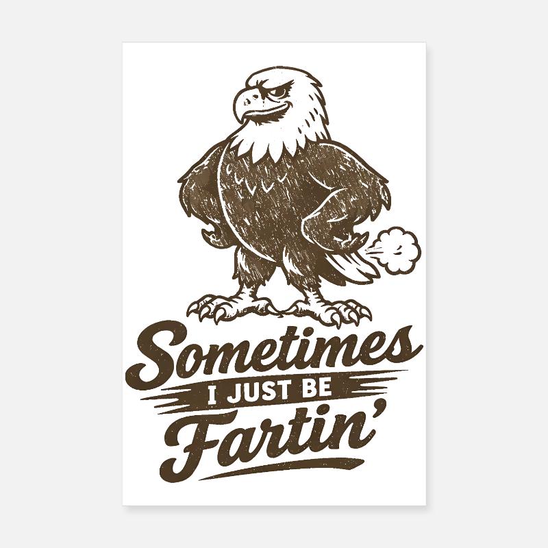 Parfois, je pète simplement. Poster 20 x 30 cm