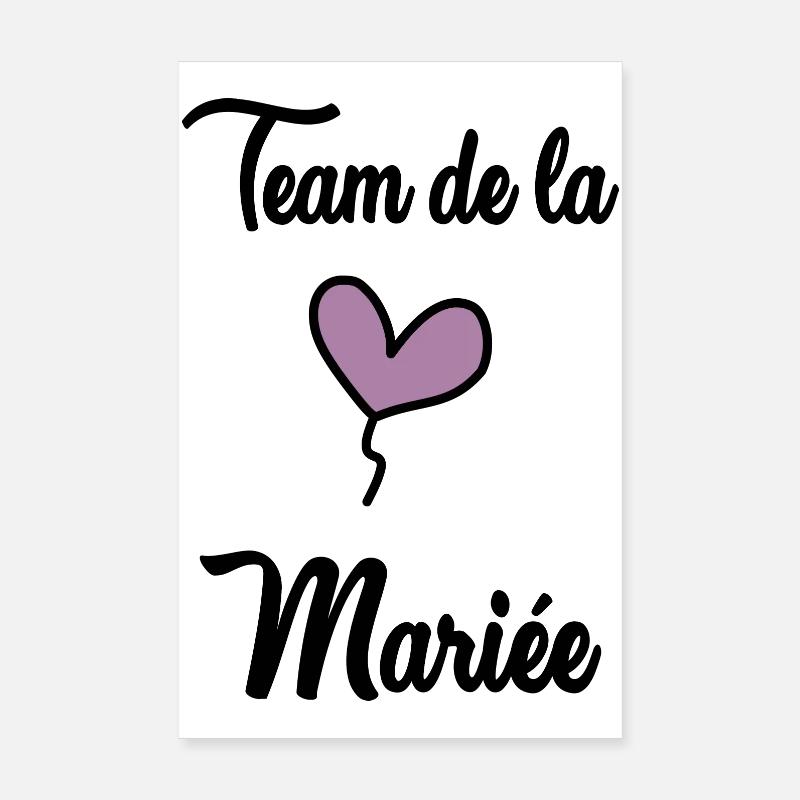 FUTURE MARIEE. EVJF. MARIEE. TEAM. TEAM MARIEE - Poster 20 x 30 cm - blanc