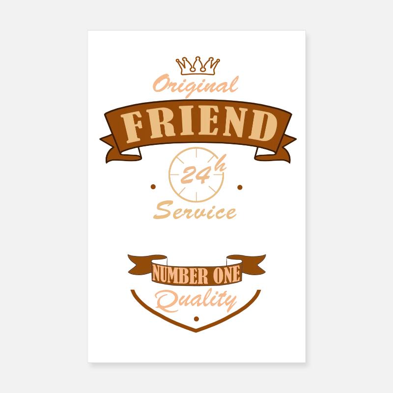 Friend Friend der echte, der da ist - Poster 20x30 cm - Weiß