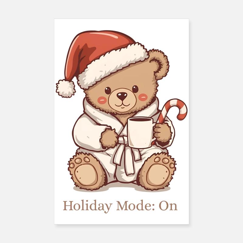 Cozy Teddy Xmas – Mode vacances : Activé Poster 20 x 30 cm