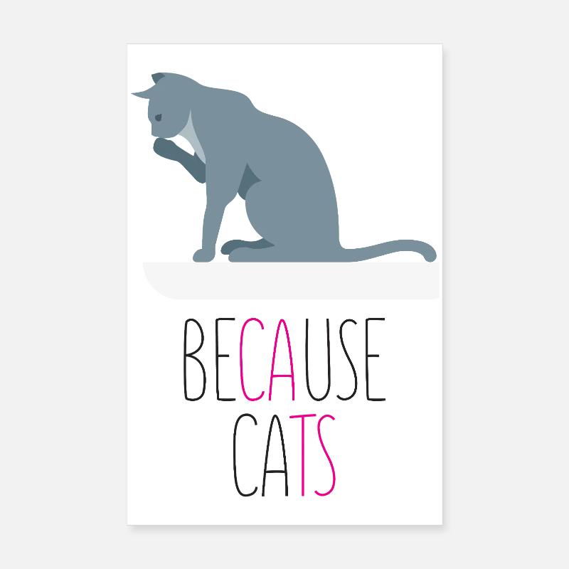 Parce que les chats Poster 20 x 30 cm