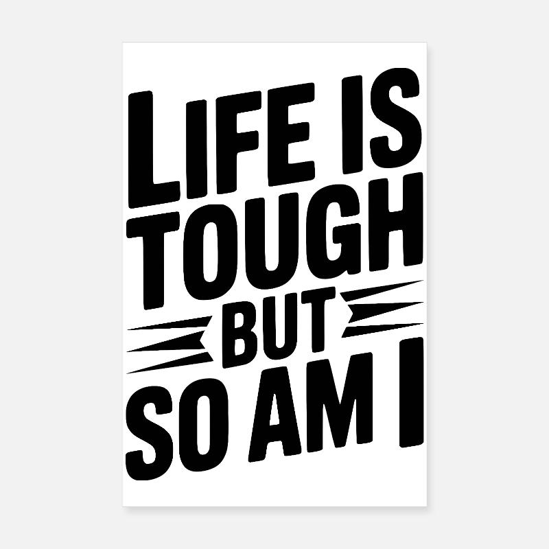 La vie est dure Moi aussi Poster 20 x 30 cm