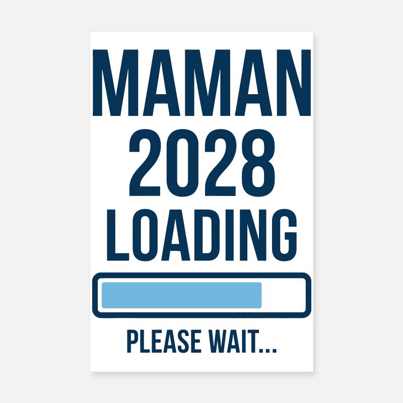 Pregnancy Announcement Mom 2028 Loading Poster 8" x 12" (20x30 cm)